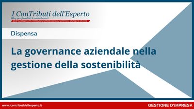 La governance aziendale nella gestione della sostenibilità