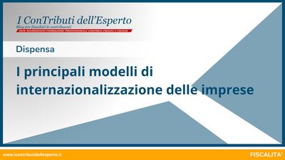 I principali modelli di internazionalizzazione delle imprese