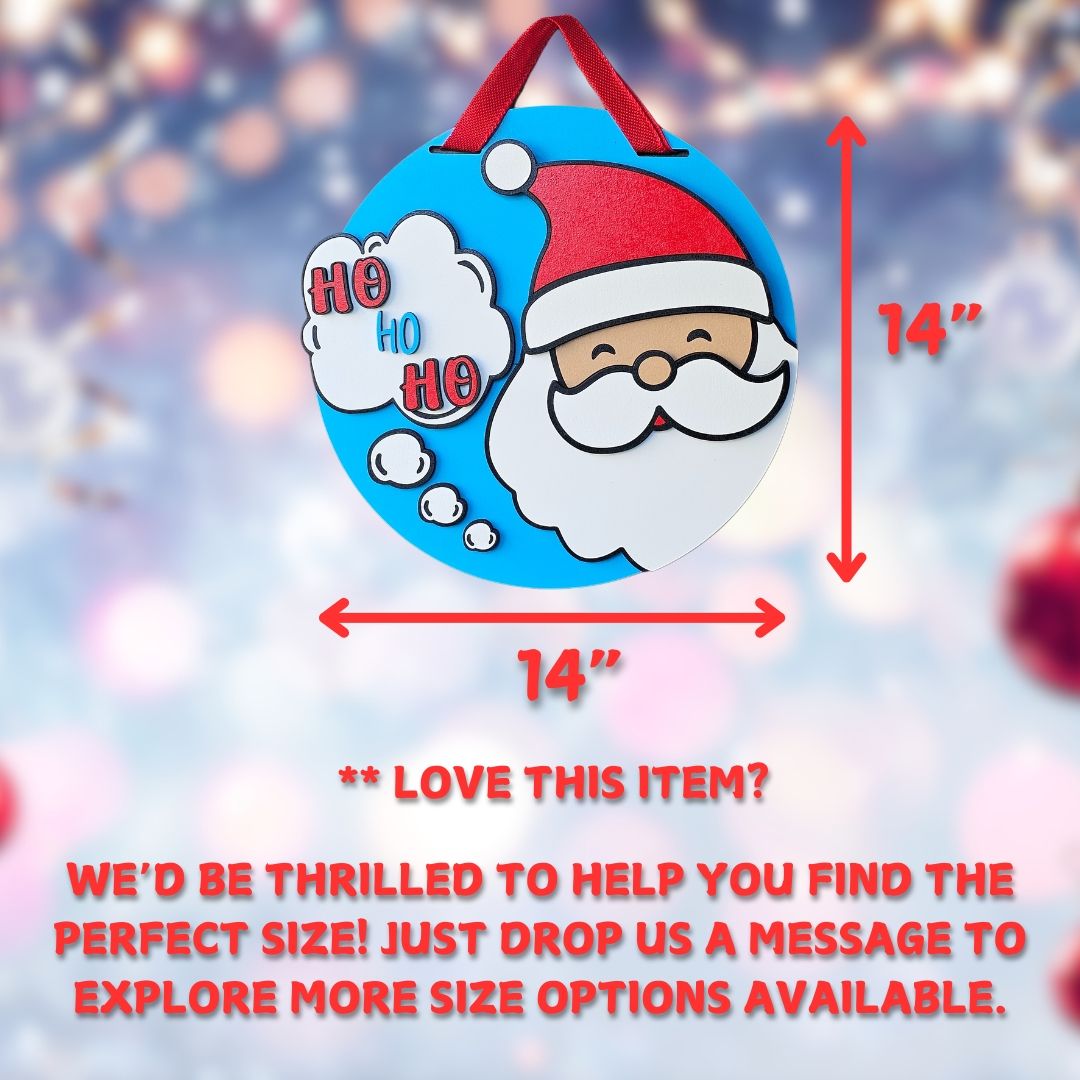 Ho Ho Ho Santa Sign