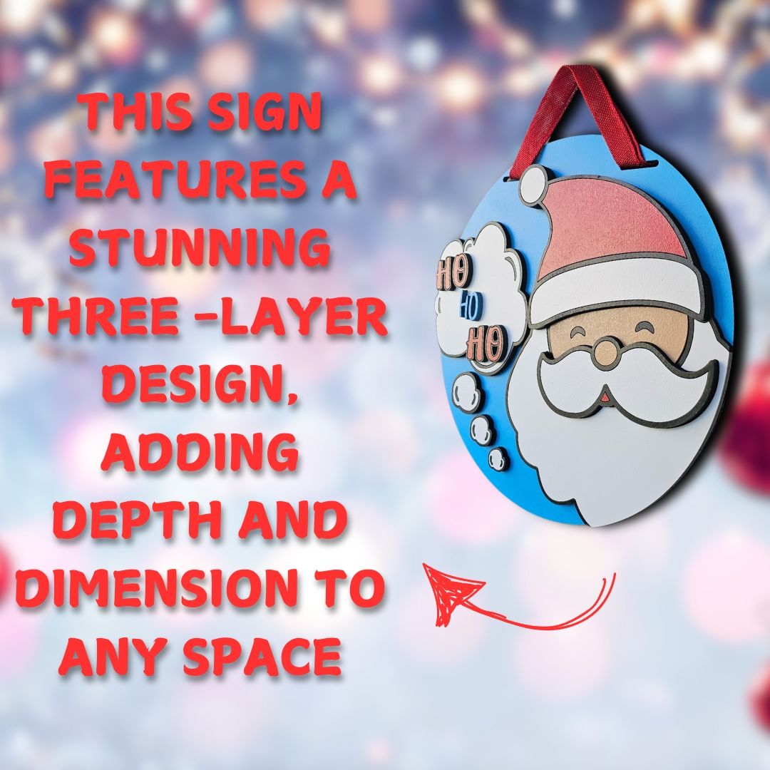 Ho Ho Ho Santa Sign