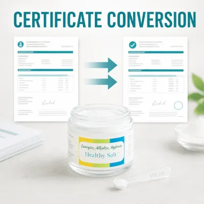 Healthy Salt Test Certificate Conversion