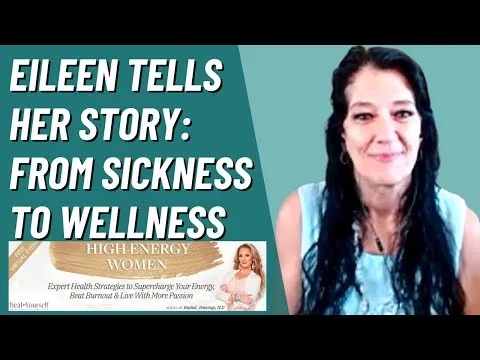 Eileen Durfee Talks about her Wellness Journey at the High Energy Women Podcast with Rachel Jennings