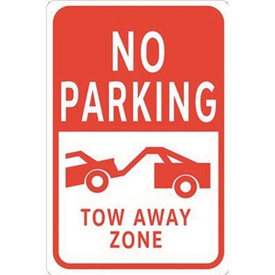 NO PARKING TOW AWAY ZONE HEAVY-DUTY SIGN, 12 IN. X 18 IN.