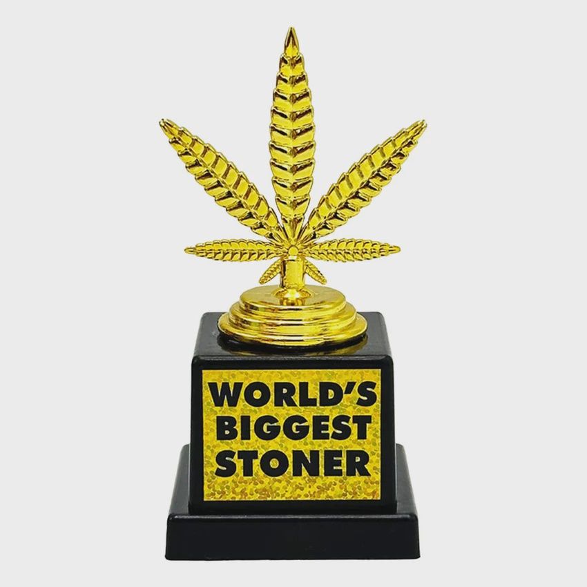 World's Biggest Stoner Trophy