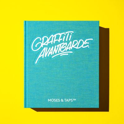 Graffiti Avantgarde - Moses &amp; Taps Book