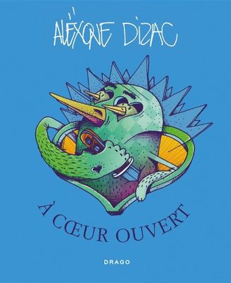 Alëxone Dizac: A Cœur Ouvert Book