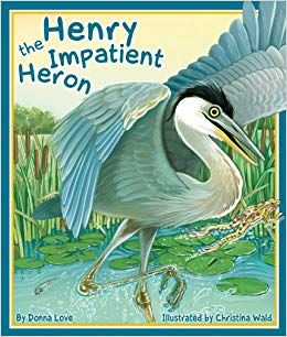 Book - Henry the Impatient Heron