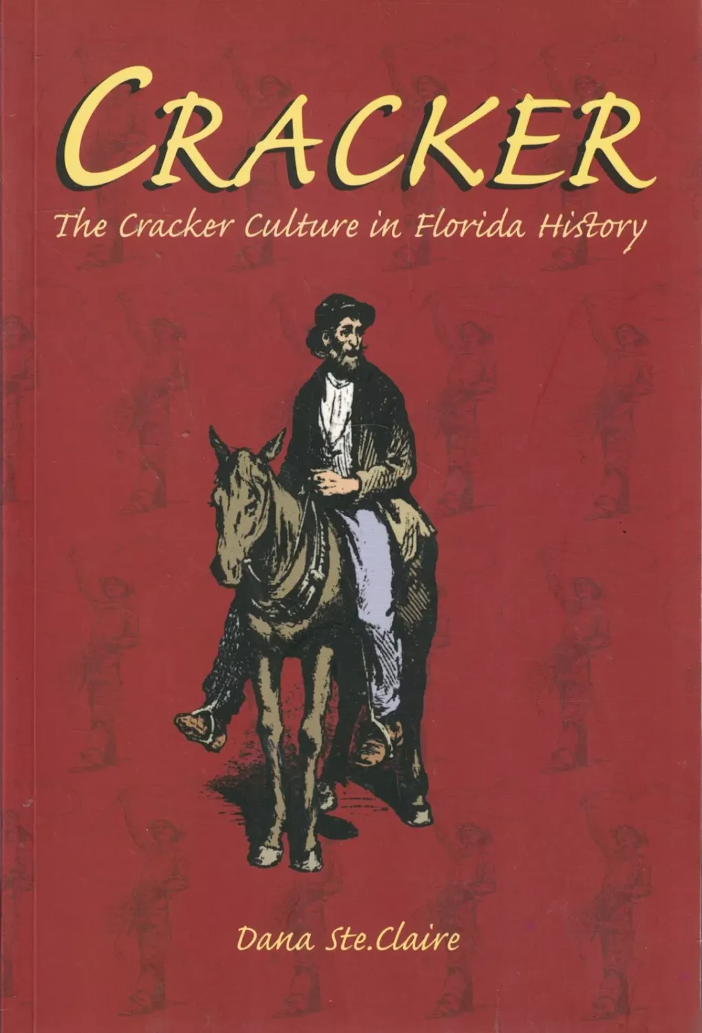 Cracker Culture in FL