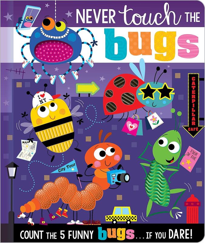 Book - Never Touch the Bugs