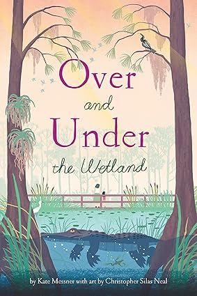 Book - Over &amp; Under the Wetland