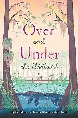 Book - Over &amp; Under the Wetland
