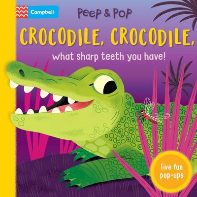 Book -  Peep &amp; Pop Crocodile, Crocodile