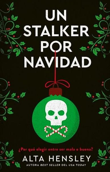 Un stalker por navidad - Alta Hensley
