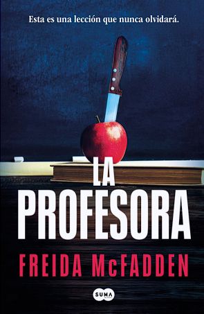 La profesora - Freida McFadden
