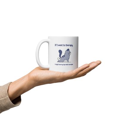 White glossy mug with funny cat graphic: &quot;If I went to therapy, I might lose my top notch sarcasm.&quot; Perfect for humor, sarcasm, dark humor lovers. Best birthday gift for friends, loved o