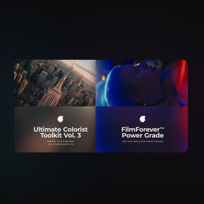 FilmForever™ Vol. 2 & Ultimate Colorist Toolkit, Vol. 3