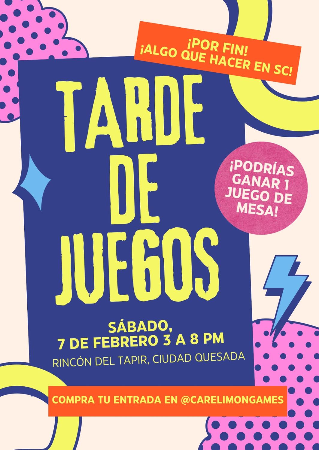 Evento - Tarde de juegos (Ciudad Quesada)