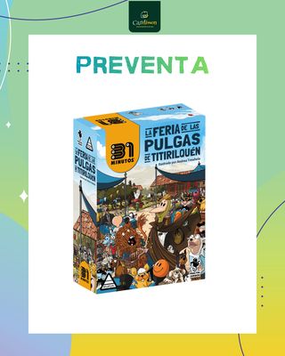 31 Minutos - La Feriade las Pulgas de Titirilquén - Juego de mesa Costa Rica - Carelimon Games