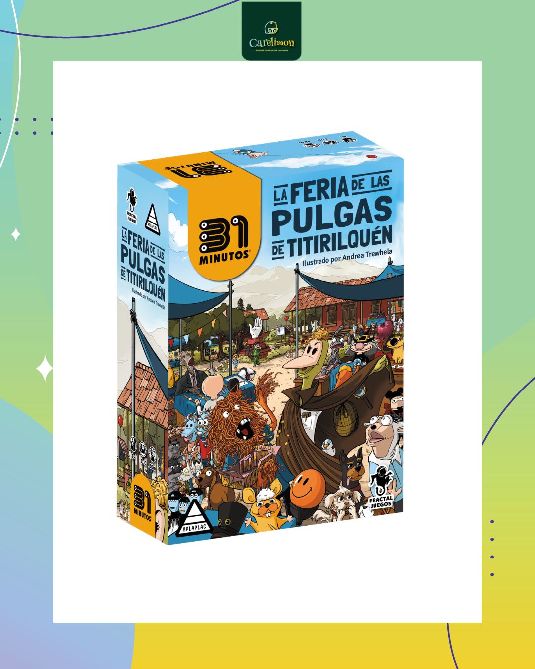 31 Minutos - La Feria de las Pulgas de Titirilquén - Juego de mesa Costa Rica - Carelimon Games