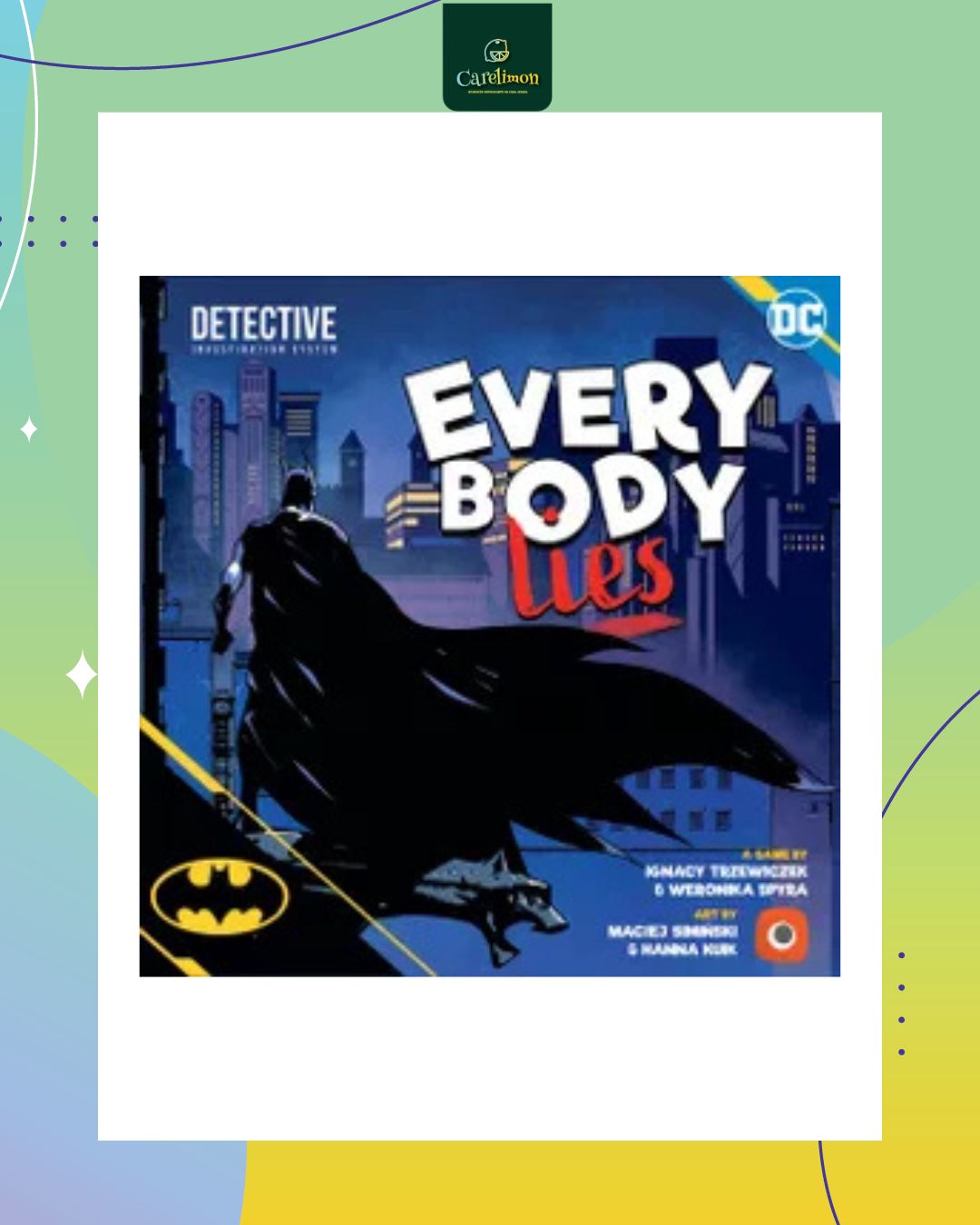 Batman: Everybody Lies