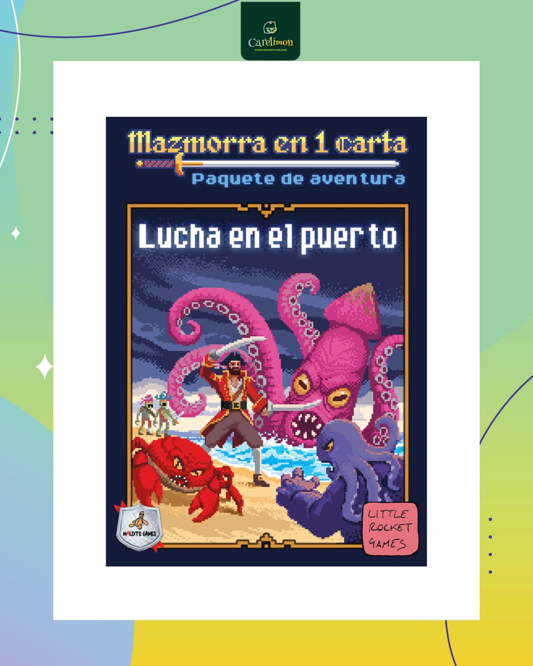 Mazmorra en 1 carta - Lucha en el puerto - Juego de mesa Costa Rica - Carelimon Games