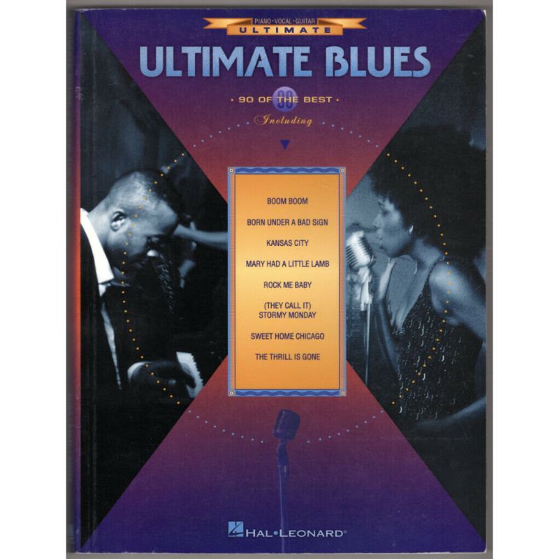 Hal Leonard Ultimate Blues: 90 of the Best - Piano Vocal Guitar