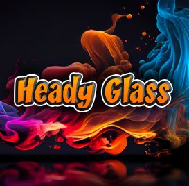 Heady Glass