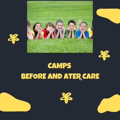 Before and After care for all camps