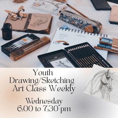 Wednesday 6:00  to 7:30 pm Youth Weekly Drawing Art Class