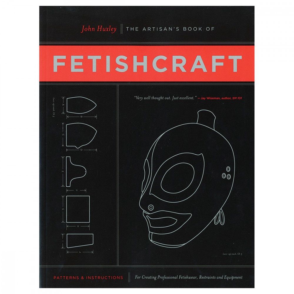 The Artisan's book of Fetishcraft