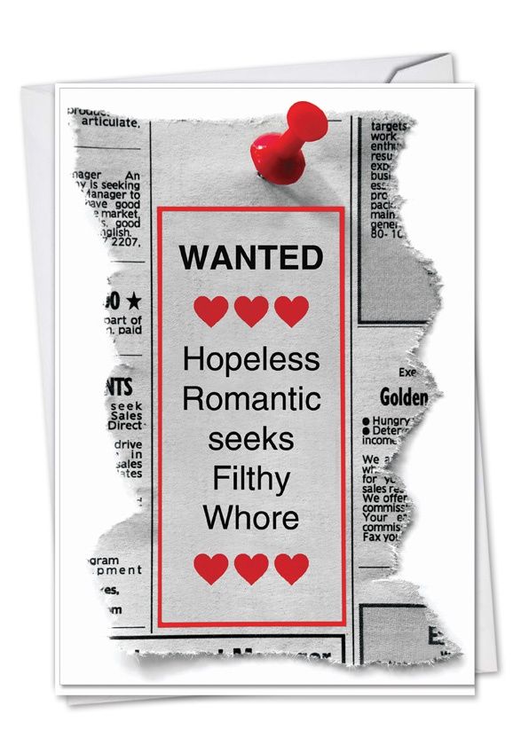 Wanted – Hopeless Romantic Seeks Filthy Whore