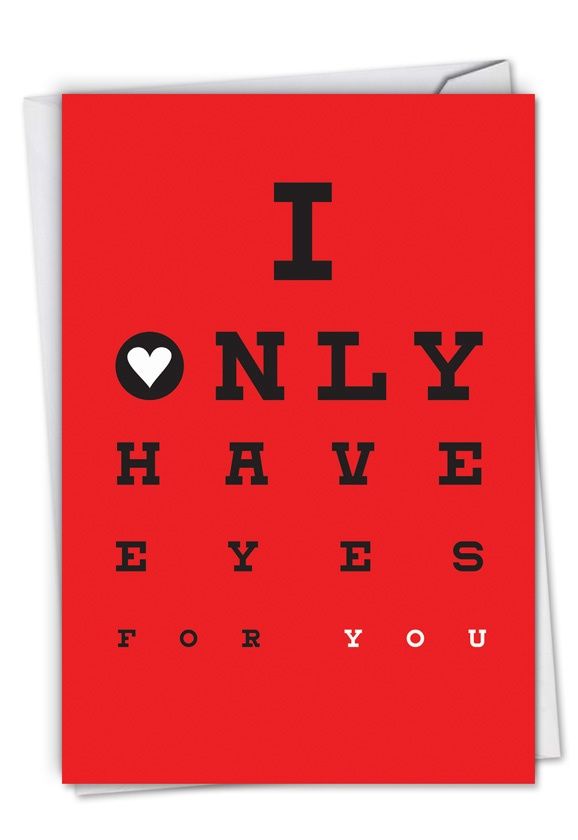 ONLY HAVE EYES FOR YOU