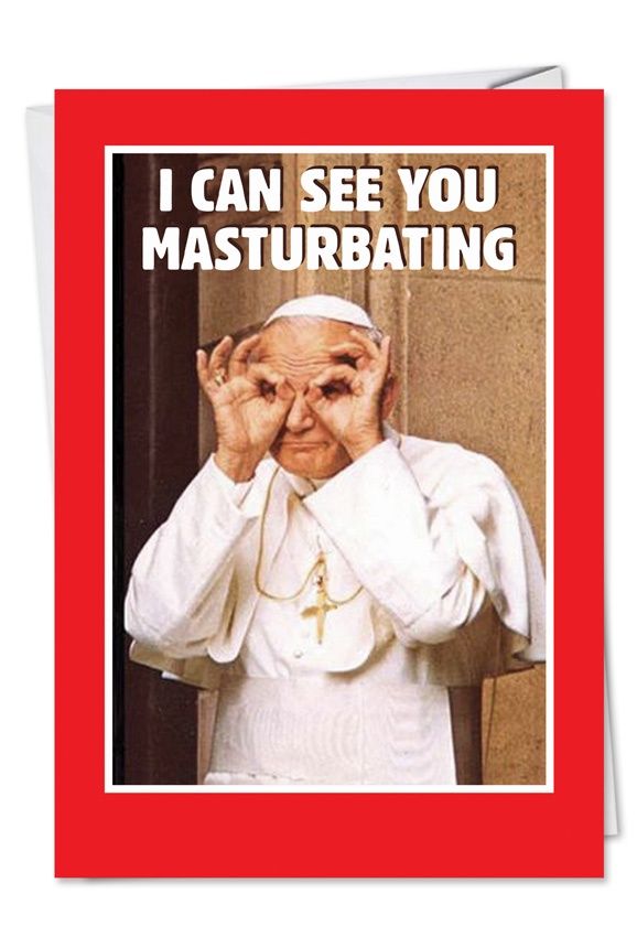 POPE MASTURBATING CARD BDAY