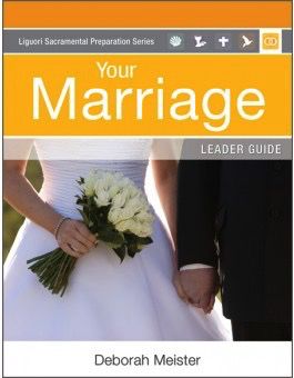 Your Marriage:  Leader Guide (Liguori Sacramental Preparation Series)(paperback)