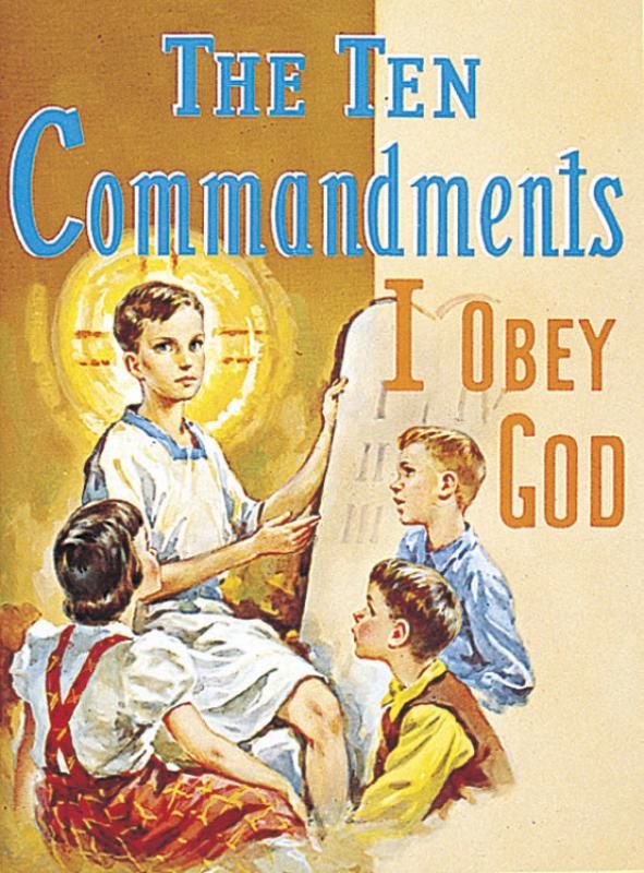 The Ten Commandments, I Obey God, by Rev. Lawrence Lovasik