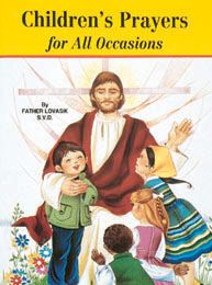 Children&#39;s Prayers for All Occasions, by Lawrence Lovasik (paperback)