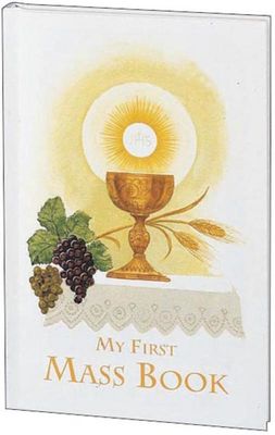 Girl's First Mass Book (My First Eucharist Edition) (hardcover) Girl's First Mass Book (My First Eucharist Edition) (hardcover)
