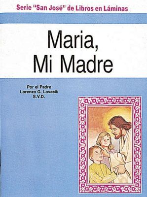 Maria, Mi Madre, Padre Lorenzo Lovasik