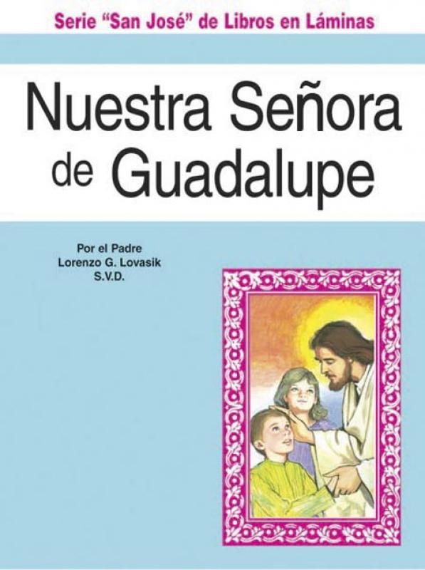 Nuestra Senora de Guadalupe, Padre Lorenzo Lovasik
