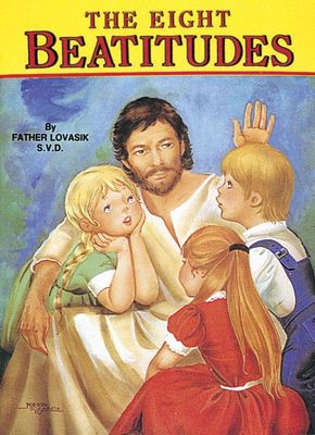The Eight Beatitudes, by Lawrence Lovasik (paperback)
