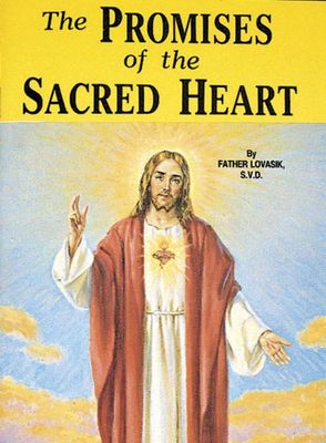 The Promises of the Sacred Heart, by Lawrence Lovasik (paperback)
