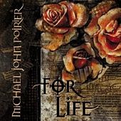 For Life, by Michael John Poirier (CD)