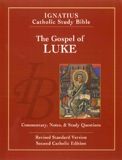 The Gospel of Luke (2nd ed.):  Ignatius Catholic Study Bible, by Scott Hahn and Curtis Mitch (paperback)