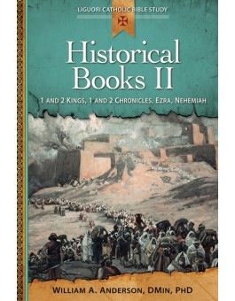 Historical Books II:  1 and 2 Kings, 1 and 2 Chronicles, Ezra, Nehemiah; by William A. Anderson (paperback)