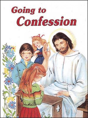 Going to Confession, by Lawrence Lovasik (hardcover)