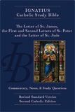 The Letters of St. James, St. Peter and St. Jude (2nd ed.):  Ignatius Catholic Study Bible, by Curtis Mitch (paperback)