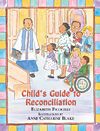 Child&#39;s Guide to Reconciliation, by Elizabeth Ficocelli (hardcover)