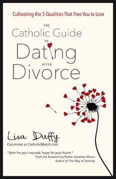 The Catholic Guide to Dating after Divorce, by Lisa Duffy (paperback)