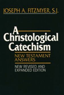A Christological Catechism, Second Edition, by Joseph Fitzmyer (paperback)