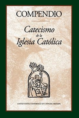 Compendio:  Catecismo de la Iglesia Catolica (Spanish)(Papberback)